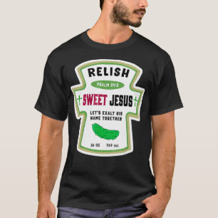 T-shirt Funny vintage sauce aux cornichons doux et doux Ha