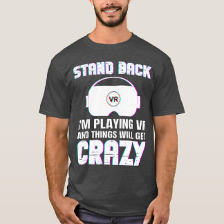 T-shirt Funny VR Gaming Design For Men Women Virtual Reali