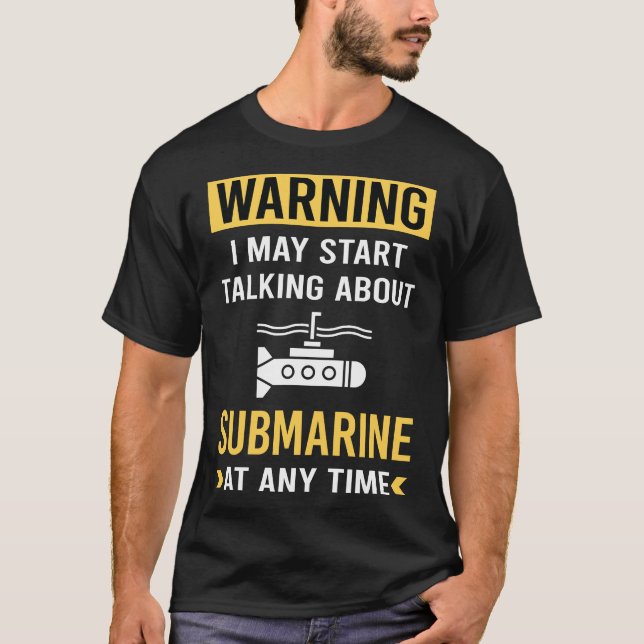 T-shirt Funny Warning Submarine (Devant)