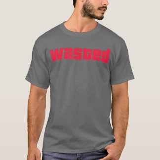 T-shirt Funny Wasted Gaming Inspired wasted Novelty