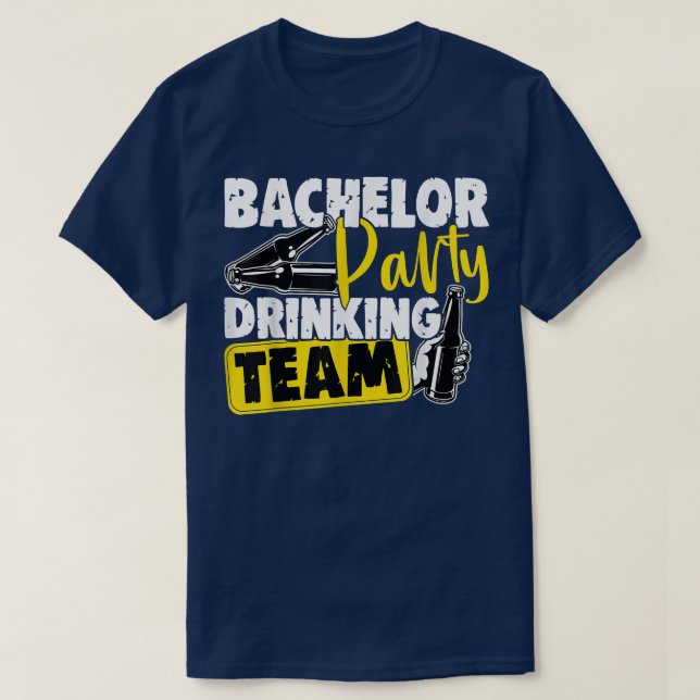 T-shirt Funny wedding bachelor party grooms drinking team  (Design devant)