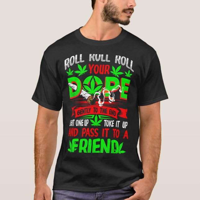 T-shirt Funny Weed T Lover Roll Joint Friend Smoking Short (Devant)