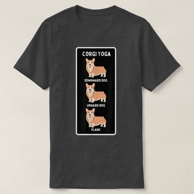 T-shirt Funny Welsh Corgi Yoga Silly Pet Propriétaire Plan (Design devant)