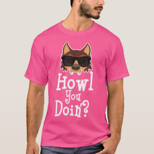 T-shirt Funny Werewolf Howl You Doit Verres Film d'horreur