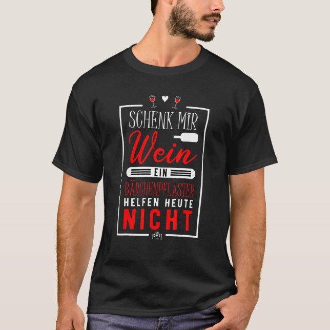 T-shirt Funny wine glass saying - gift for wine connoisseu (Devant)