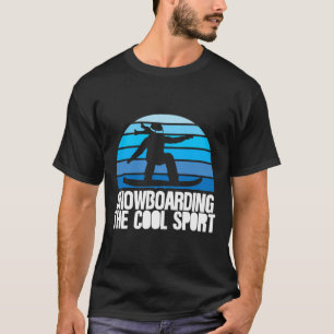 T-shirt Funny Winter Snowboarder Planche Snowboarding Le C