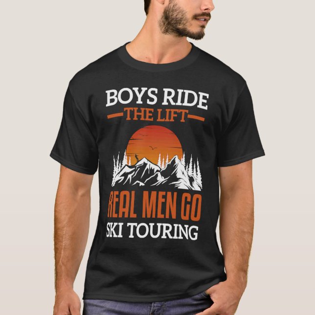 T-shirt Funny winter sports slogan, touring ski men's ski  (Devant)