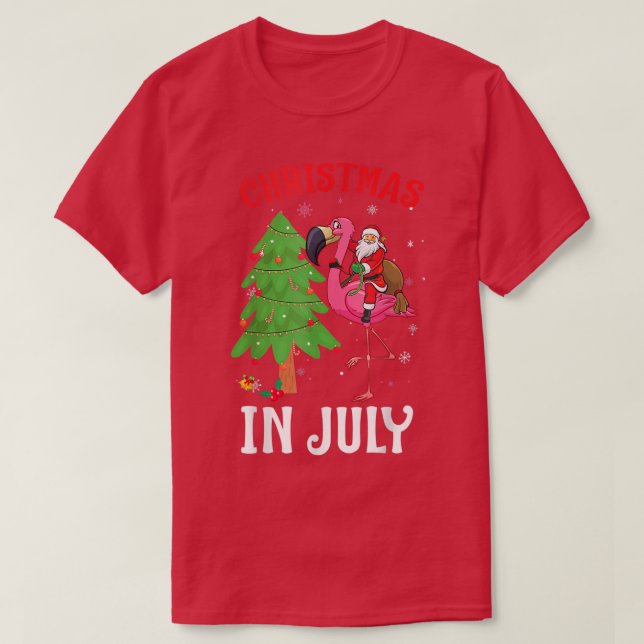 T-shirt Funny Xmas Santa Flamingo Christmas In July  (Design devant)