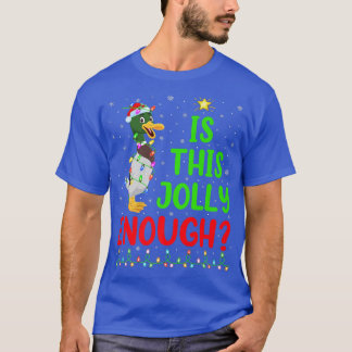 T-shirt Funny Xmas Tree Est Ce Jolly Assez Canard Oiseau C