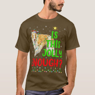 T-shirt Funny Xmas Tree Is This Jolly Enough