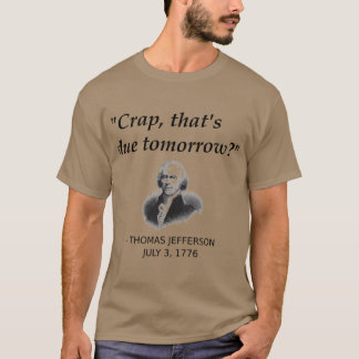 T-shirt Funnyhomas Jefferson Jour de l'Indépendance Histoi