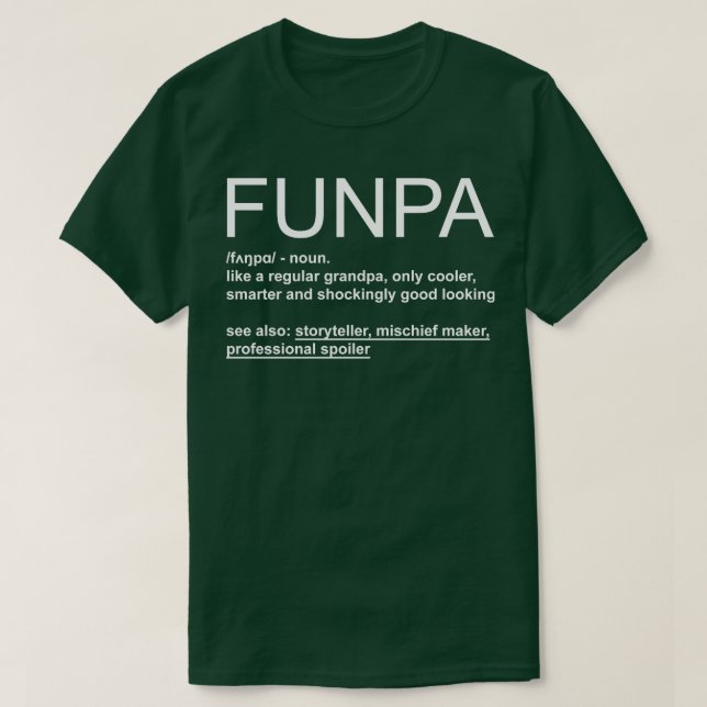 T-shirt FunPa Funny Fête des pères cadeau (Design devant)