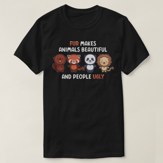 T-shirt Fur Makes Animals Beautiful And People Ugly Vegeta (Design devant)