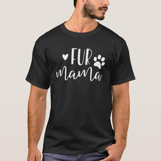 T-shirt Fur Mama avec texte blanc Empreinte de patte (Devant)