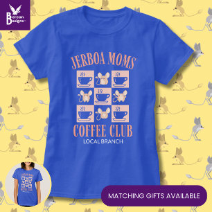 T-shirt Furbaby Mama JERBOA MOMS COFFEE CLUB