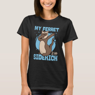 T-shirt Furets Mon furet est mon complice