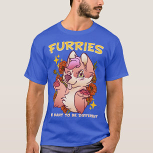 T-shirt Furries nous voulons être différents I Furries Fan