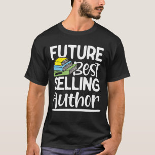 T-shirt Futur auteur de la meilleure vente - Drôle rédacte
