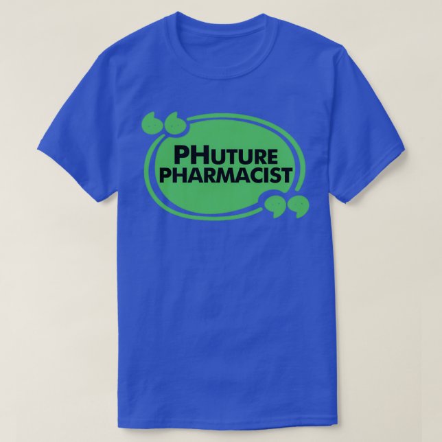 T-shirt Futur cadeau de pharmacien pour l'étudiant pharmac (Design devant)