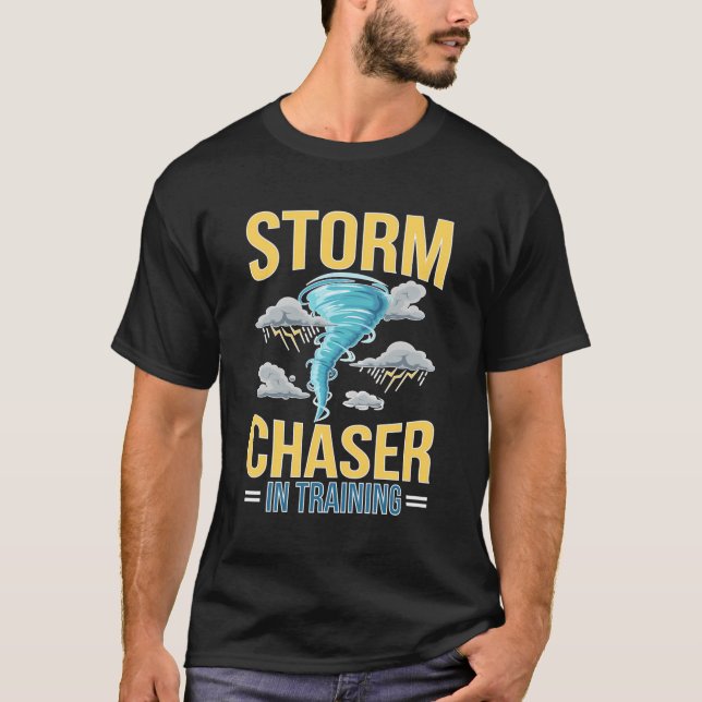 T-shirt Futur Chaser De Tempête Dans L'Entraînement Chaser (Devant)