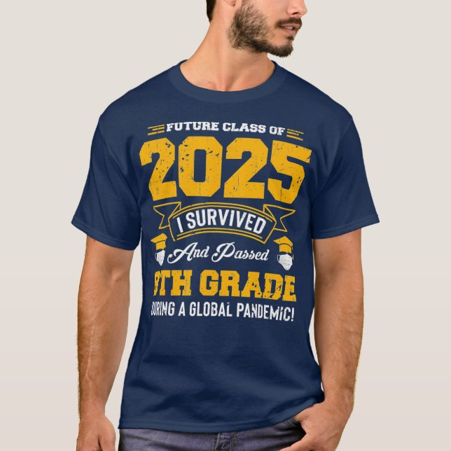 T-shirt Futur Classe De 2025 Passé 8E Année (Devant)