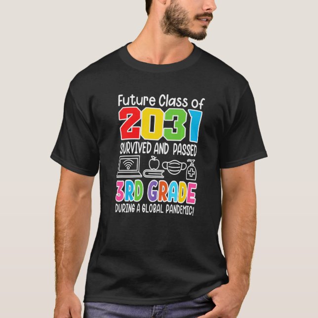 T-shirt Futur Classe De 2031 I Diplôme Scolaire I Troisièm (Devant)