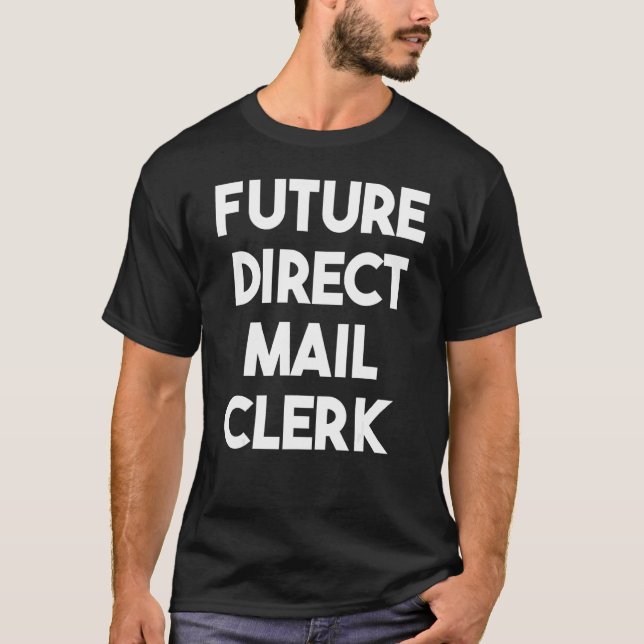 T-shirt Futur commis au publipostage direct (Devant)