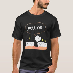 T-shirt Futur dentaire Je Sortir Dentiste Dentiste Produ