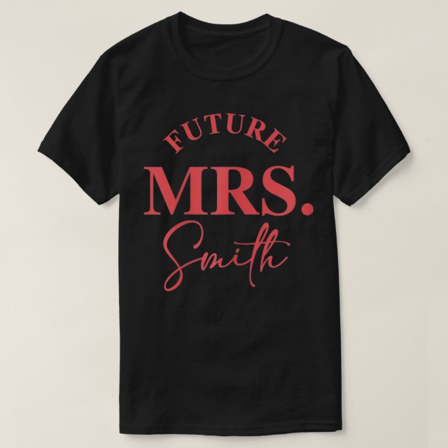 T-shirt Futur des femmes Mme Smith Conception de la mariée (Design devant)