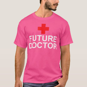 T-shirt Futur Docteur Funny École Médicale