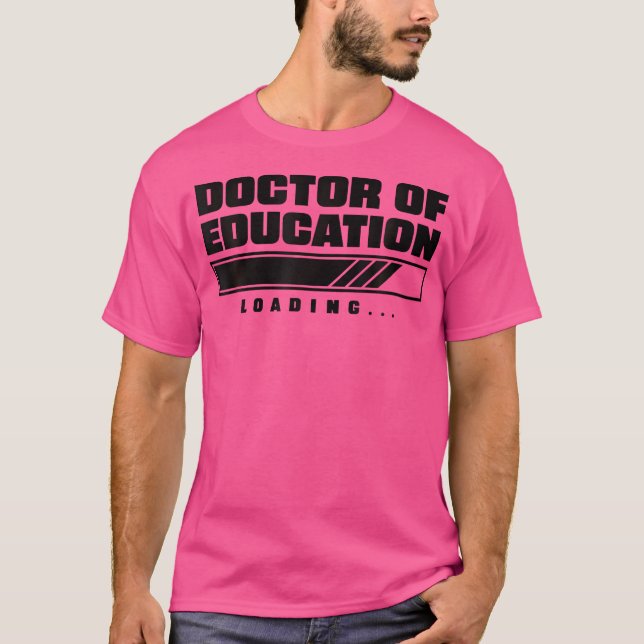T-shirt Futur Edd Ed.D Chargement Docteur En Éducation Cha (Devant)