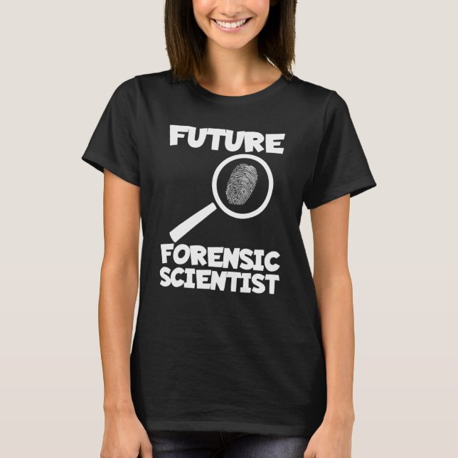 T-shirt Futur expert scientifique en criminologie (Devant)