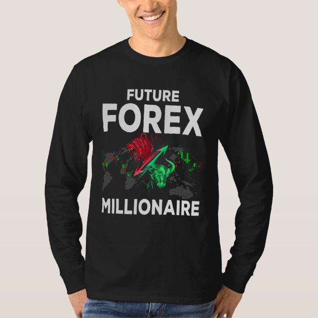 T-shirt Futur Forex Millionaire Propriétaires d'entreprise (Devant)