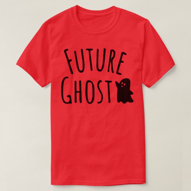 T-shirt Futur Ghost Funny Éffrayant Cute (Design devant)