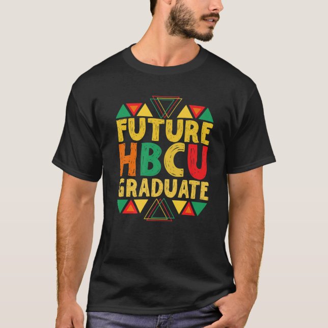 T-shirt Futur HBCU Grad Girl Boy Historical Black College (Devant)