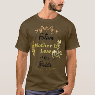 T-shirt Futur Mère en droit de la Mariée Cadeaux pour