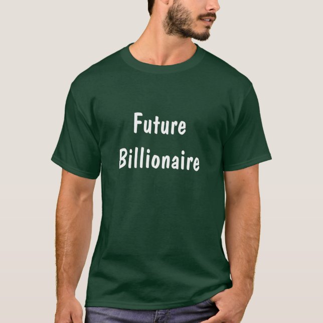 T-shirt Futur milliardaire (Devant)