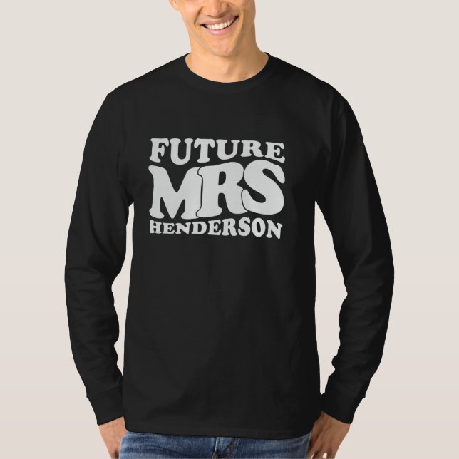 T-shirt Futur Mme Henderson Enterrement de vie de jeune fi (Devant)