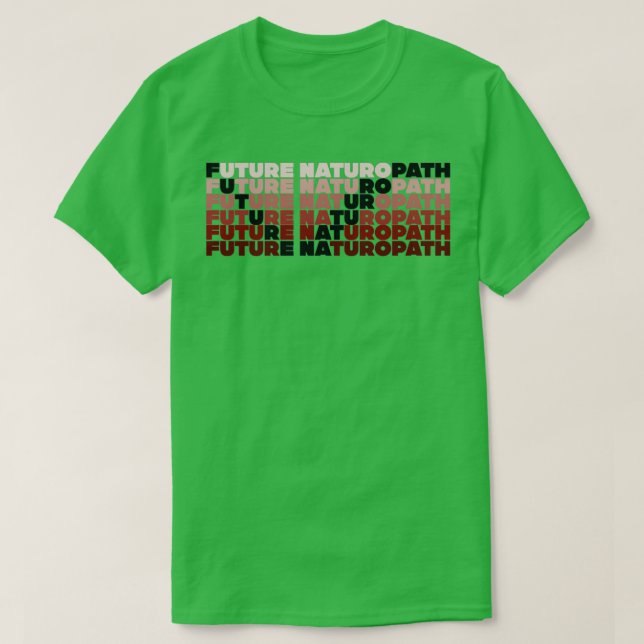 T-shirt Futur Naturopathie Funny Naturopathie Docteur 1 (Design devant)