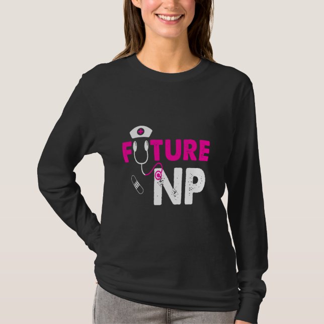 T-shirt Futur Np Funny Nuring Student (Devant)