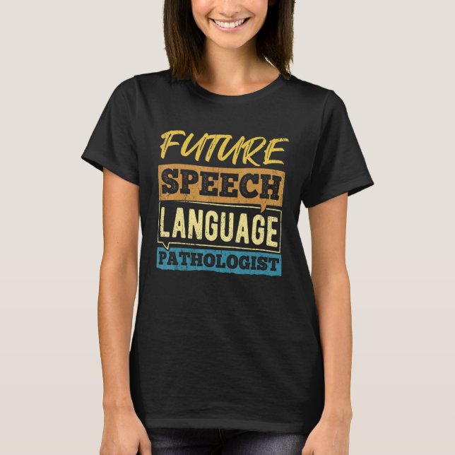 T-shirt Futur orthophoniste - médecin physio (Devant)
