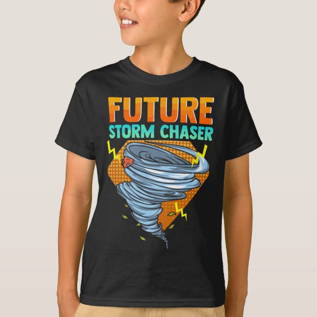 T-shirt Futur ouragan Chaser Tornado ouragan & Thundersto (Devant)