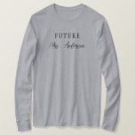 T-shirt Futur Personnalisé Mme J'Ai Dit Oui Fête des marié<br><div class="desc">Futur Personnalisé Mme J'Ai Dit Oui Fête des mariées T-shirt</div>