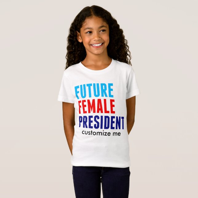 T-Shirt Futur Présidente Personnalisée Filles (Devant entier)