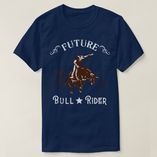 T-shirt Future Bull Rider Cowboy Western Texas (Design devant)
