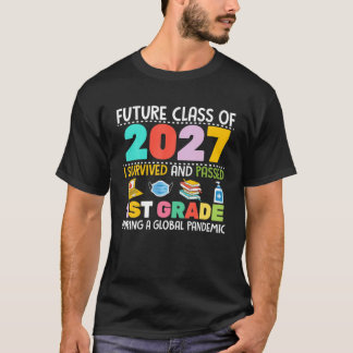 T-shirt Future Classe De 2027 I Survived Passé 1Ème Année 