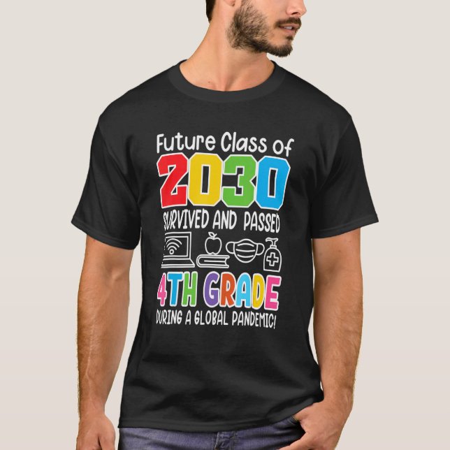 T-shirt Future Classe De 2030 I Diplôme D'École I Quatrièm (Devant)