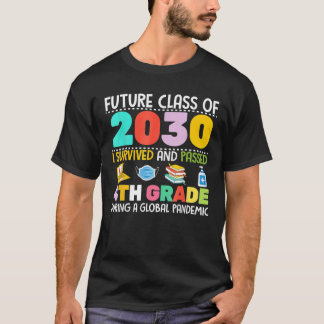 T-shirt Future Classe De 2030 I Survived Passé 4E Grade G