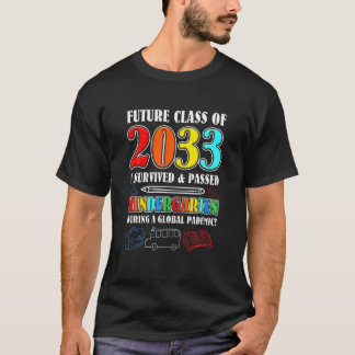 T-shirt Future Classe De 2033 J'Ai Survécu Amusant, Imagin