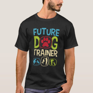 T-shirt Future Dog Trainer Animal Lover Agility Handler  f